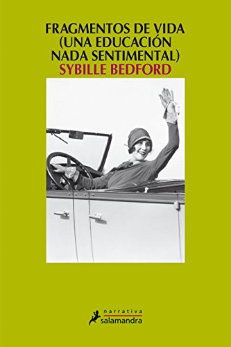 La dona justa: una educación nada sentimental (spanish edition)