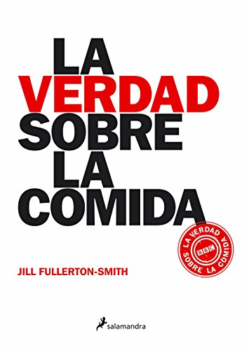 9788498380927_la-verdad-sobre-la-comida-spanish-edition_front-1.jpg La verdad sobre la comida (spanish edition)
