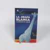 La jirafa blanca