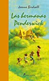 Las hermanas penderwick (narrativa joven) (spanish edition)