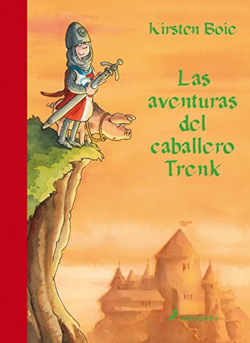 Las aventuras del caballero trenk (narrativa joven) (spanish edition)