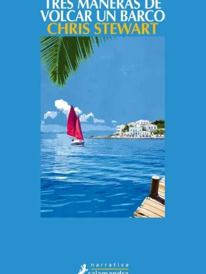 Tres maneras de volcar un barco