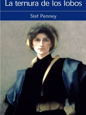 9788498383751_la-ternura-de-los-lobos_front-1.webp La ternura de los lobos