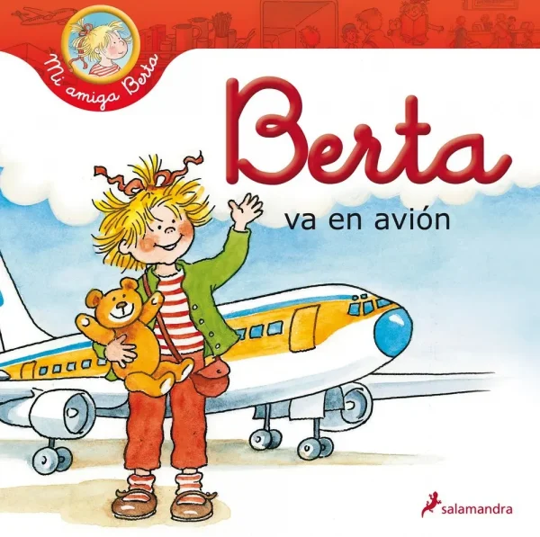 Berta va en avión (mi amiga berta)