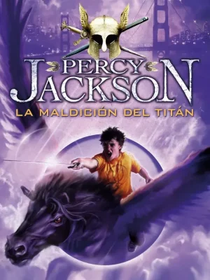 9788498386288_la-maldicion-del-titan-percy-jackson-y-los-dioses-del-olimpo-3_front-3.webp La maldición del titán (percy jackson y los dioses del olimpo 3)
