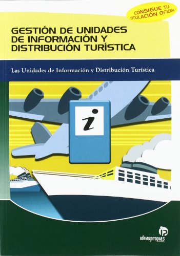 9788498391039_gestion-de-unidades-de-informacion-y-distribucion-turistica-las-unidades-de-informacion-y-distribuc_front-1.jpg Gestión de unidades de información y distribución turÃstica: las unidades de información y distribución turÃstica (hostelerÃa y turismo) (spanish edition)