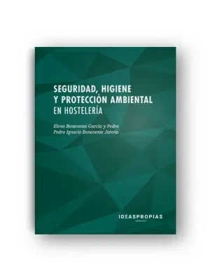 Seguridad, higiene y protección ambiental en hostelería
