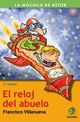 El reloj del abuelo (spanish edition)