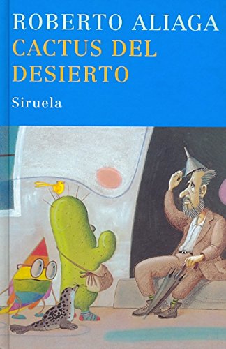 Cactus del desierto (spanish edition)