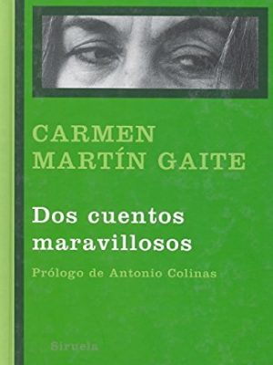 Dos cuentos maravillosos (libros del tiempo / the books of time) (spanish edition)