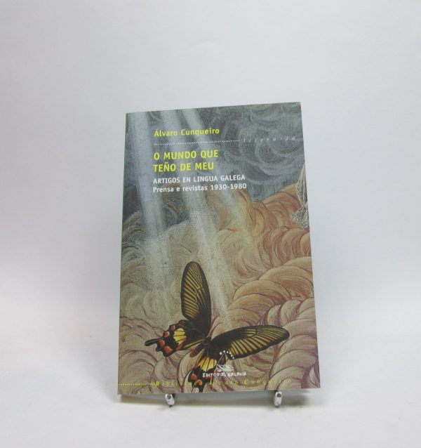 O mundo que teño de meu