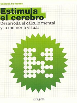 Estimula el cerebro (otros practica) (spanish edition)