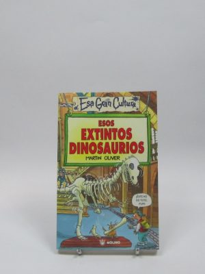 Esos extintos dinosaurios