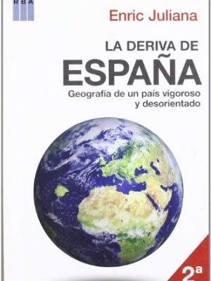 9788498674651_la-deriva-de-espana-otros-no-ficcion-spanish-edition_front-3.jpg La deriva de españa (otros no ficción) (spanish edition)