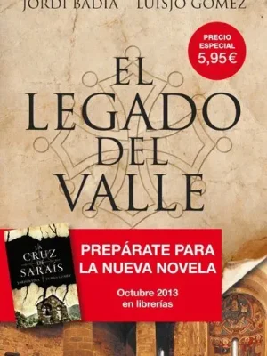 El legado del valle