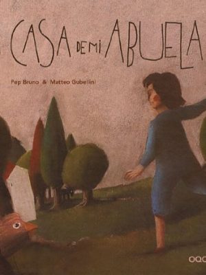 9788498712117_la-casa-de-mi-abuela-spanish-edition_front-1.jpg La casa de mi abuela (spanish edition)