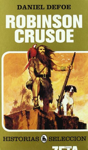 9788498720013_robinson-crusoe-serie-historias-seleccion-historias-seleccion-history-selection-spanish-editio_front-3.jpg Robinson crusoe: serie: historias seleccion (historias seleccion/ history selection) (spanish edition)