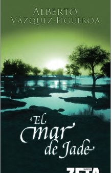 9788498720082_el-mar-de-jade-best-seller-zeta-bolsillo-spanish-edition_front-3.jpg El mar de jade (best seller zeta bolsillo) (spanish edition)