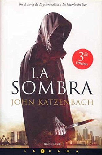 Sombra, la (spanish edition)