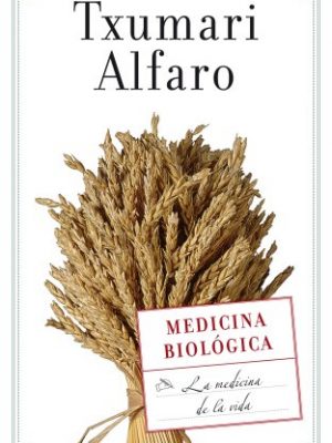 9788498721638_la-medicina-biologica-spanish-edition_front-1.jpg La medicina biologica (spanish edition)