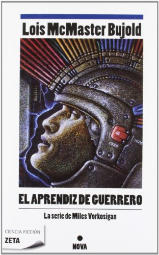 El aprendiz de guerrero: aventuras de miles vorkosigan