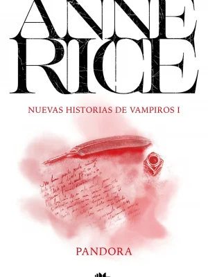 Pandora (nuevas historias de vampiros 1)