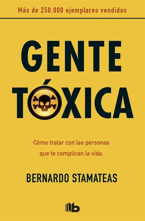 9788498727357_gente-toxica-nueva-edicion-con-prologo-del-autor_front-11.webp Gente tóxica (nueva edición con prólogo del autor)