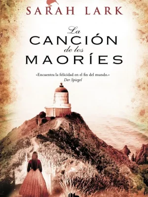 La canción de los maoríes (trilogía de la nube blanca 2)