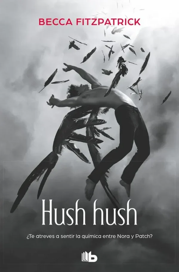 Hush, hush (saga hush, hush 1)