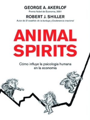 9788498750393_animal-spirits-como-influye-la-psicologia-humana-en-la-economia_front-1.jpg Animal spirits: cómo influye la psicología humana en la economía
