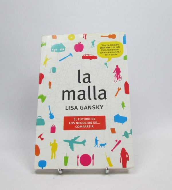 La malla: el futuro de los negocios es...compartir