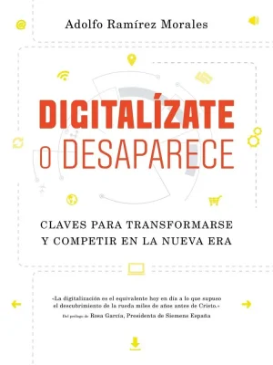9788498754599_digitalizate-o-desaparece_front-2.webp Digitalízate o desaparece