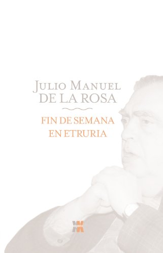 Fin de semana en etruria (algaida 20th) (spanish edition)