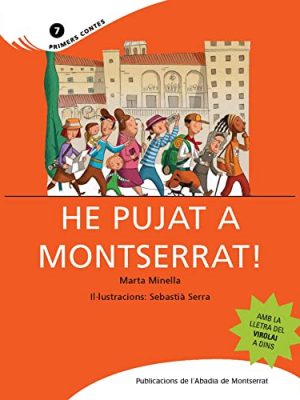 He pujat a montserrat!