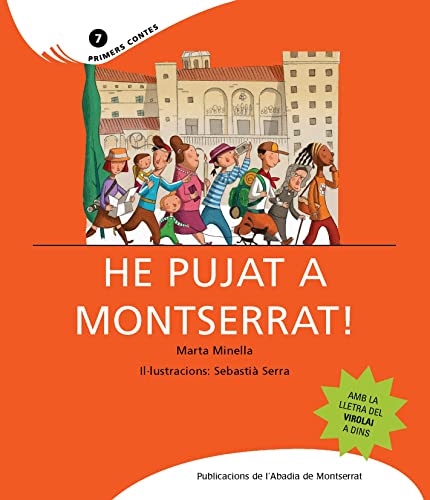 He pujat a montserrat!