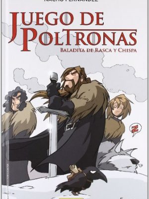 Juego de poltronas: baladita de rasca y chispa