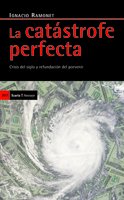 Version 1.0.0 La catástrofe perfecta: crisis del siglo y refundación del porvenir (antrazyt) (spanish edition)