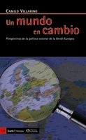 Un mundo en cambio: perspectivas de la política exterior de la unión europea (antrazyt) (spanish edition)