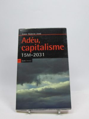 Adeu, capitalisme 15 m 2031