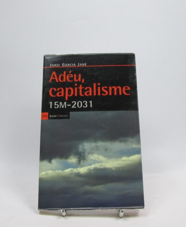 Adeu, capitalisme 15 m 2031