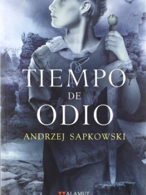 Tiempo de odio (alamut serie fantástica) (spanish edition)