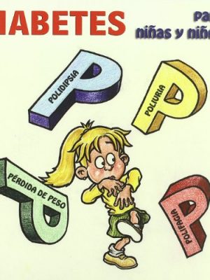 Diabetes para ninos y ninas (salud para ninas y ninos / health for girls and boys) (spanish edition)
