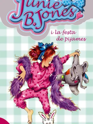 Junie b. jones i la festa de pijames