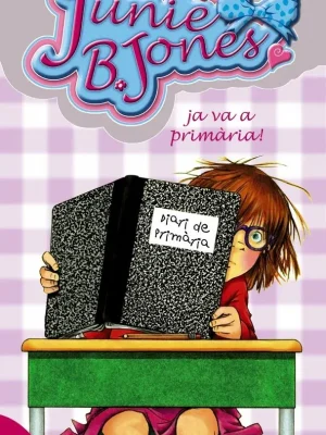 Junie b. jones ja va a primària!