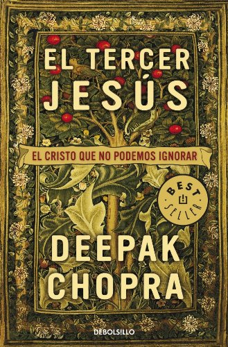 El tercer jesús: el cristo que no podemos ignorar (spanish edition)