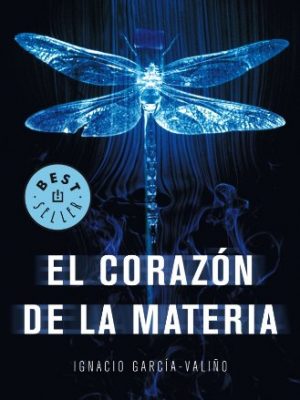 El corazón de la materia (best seller) (spanish edition)