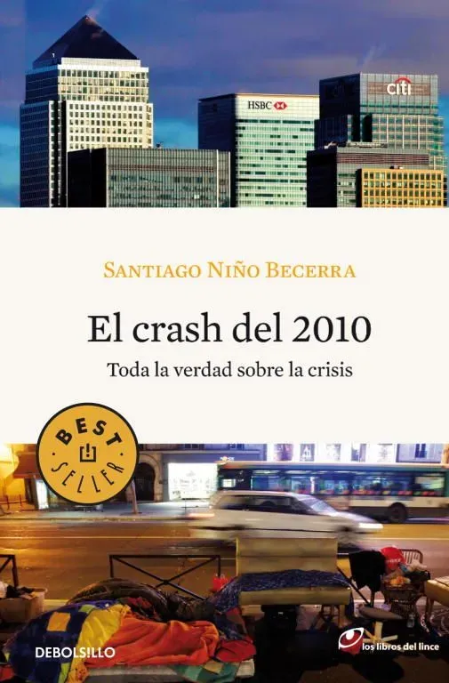 El crash del 2010. toda la verdad sobre la crisis
