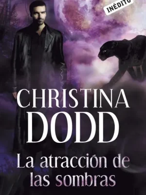 La atracción de las sombras (la llamada de la oscuridad 3)