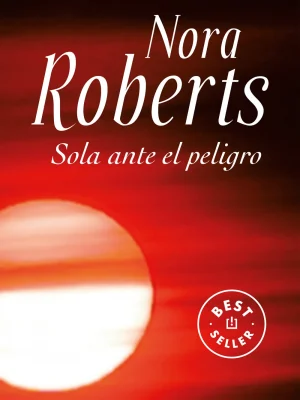 Sola ante el peligro