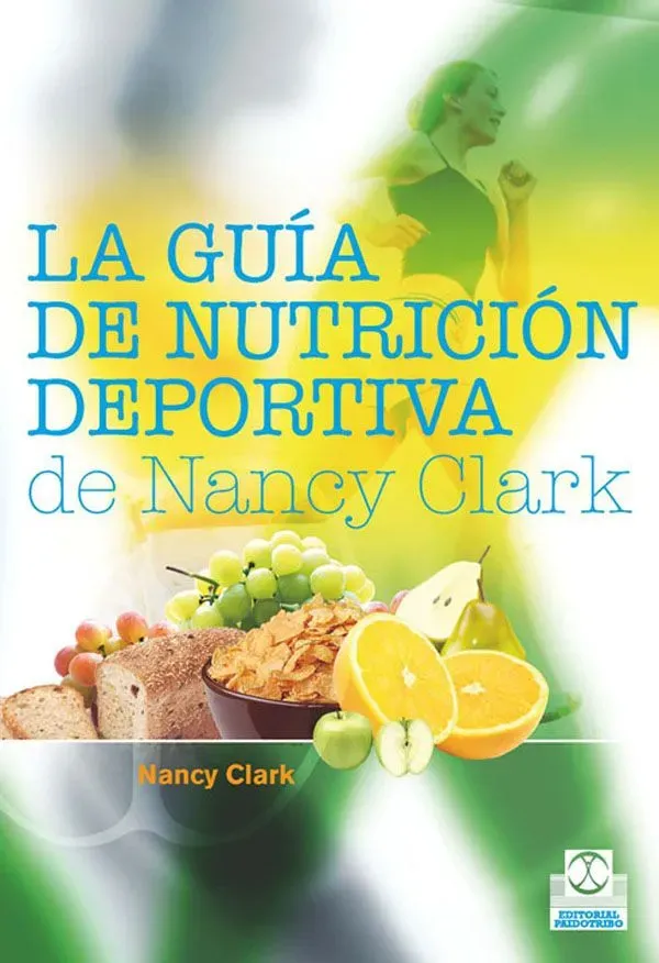 Guía de nutrición deportiva de nancy clark, la